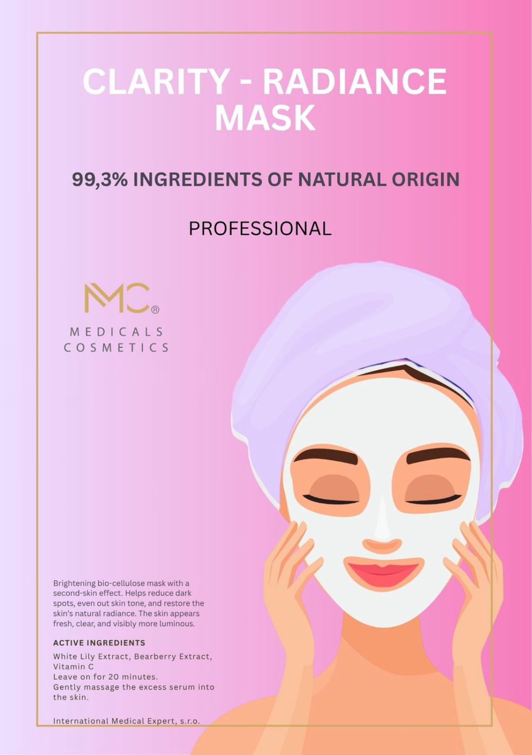 CLARITY - RADIANCE BIO-CELLULOSE MASK 
Rozjasňujúca biocelulózová maska proti nerovnomernému tónu pleti